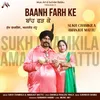 About BAANH FARH KE Song